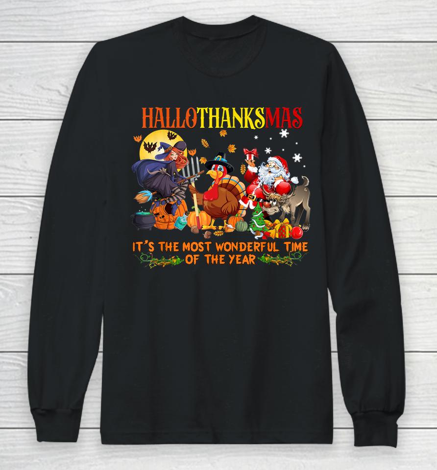 Happy Hallothanksmas Funny Halloween Thanksgiving Christmas Long Sleeve T-Shirt