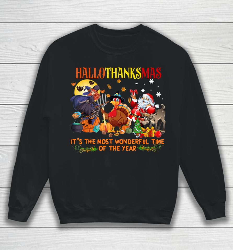 Happy Hallothanksmas Funny Halloween Thanksgiving Christmas Sweatshirt
