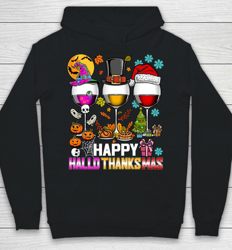 Happy Hallothanksmas Funny Halloween Thanksgiving Christmas Hoodie