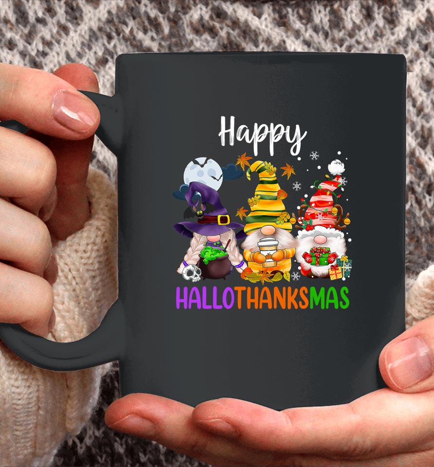 Happy Hallothanksmas Gnomes Halloween Thanksgiving Christmas Coffee Mug