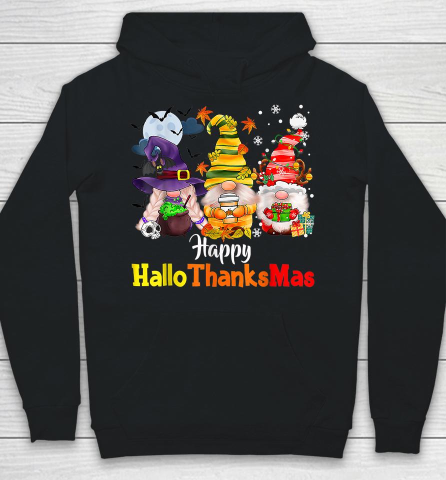 Happy Hallothanksmas Gnomes Halloween Thanksgiving Christmas Hoodie