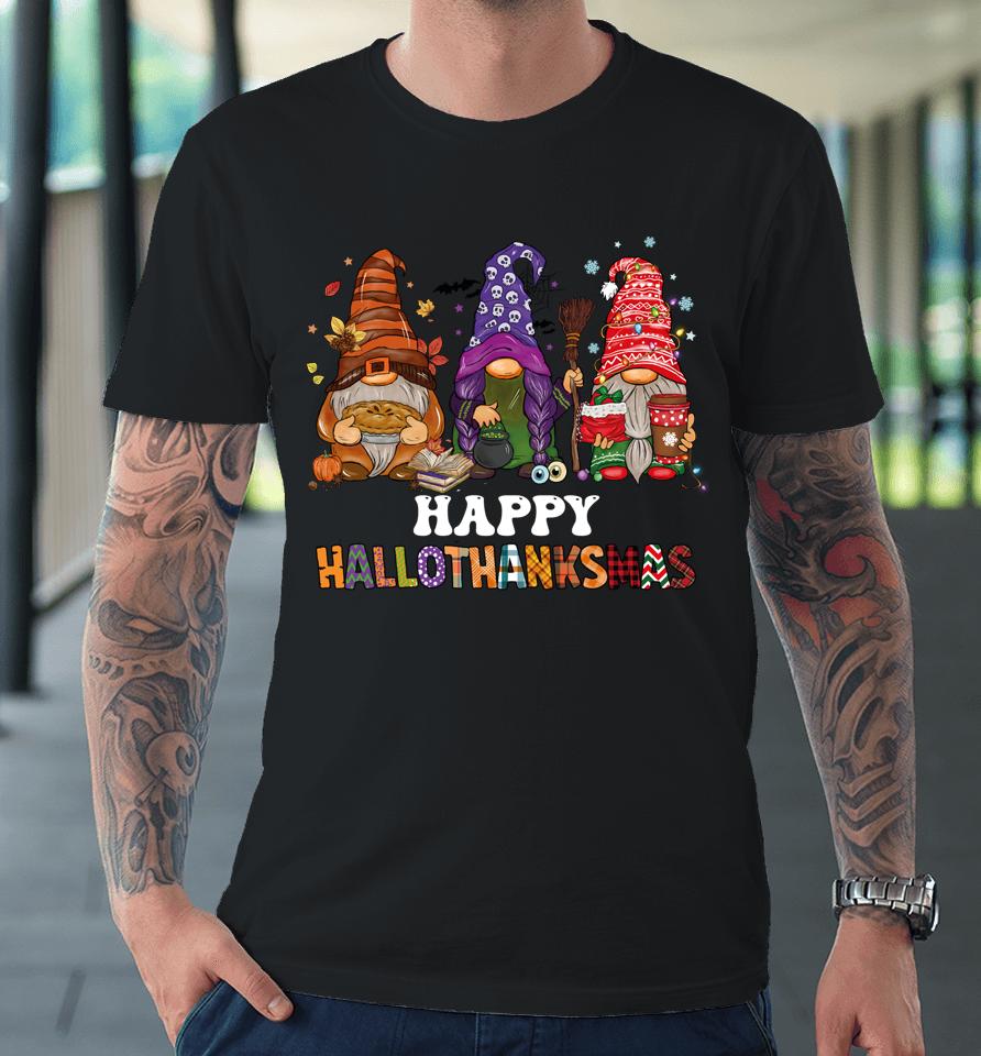 Happy Hallothanksmas Gnomes Premium T-Shirt