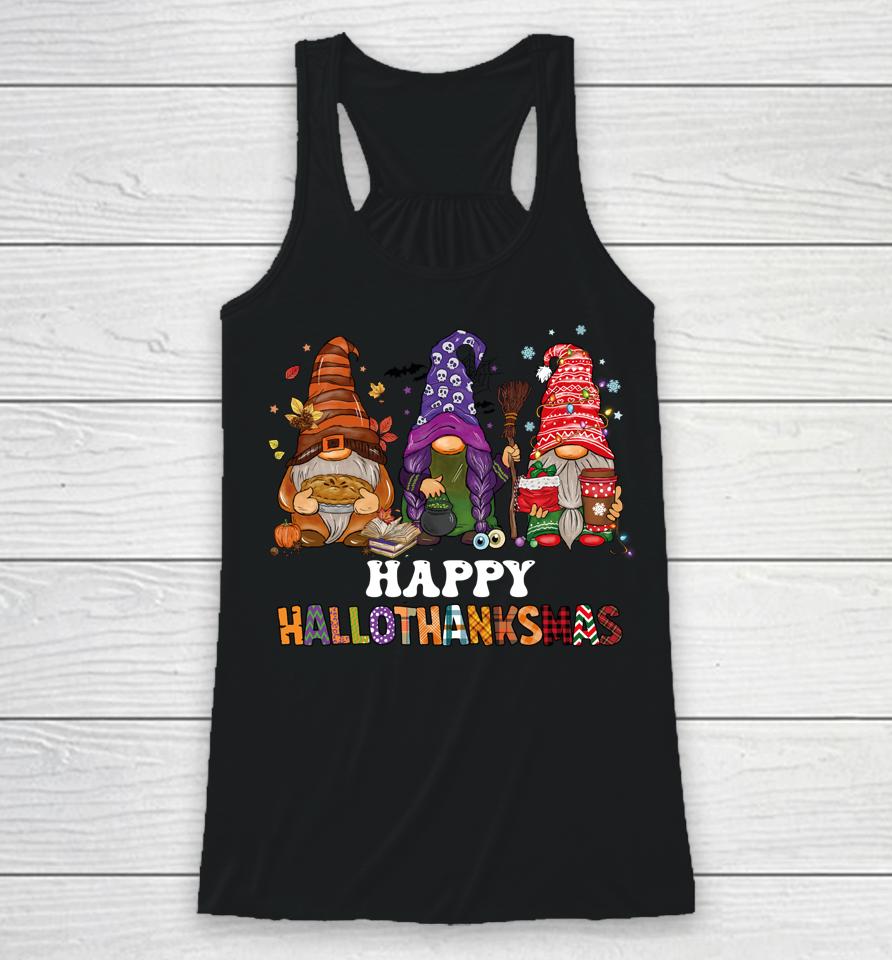 Happy Hallothanksmas Gnomes Racerback Tank