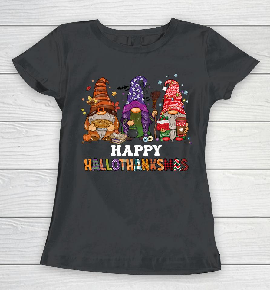 Happy Hallothanksmas Gnomes Women T-Shirt