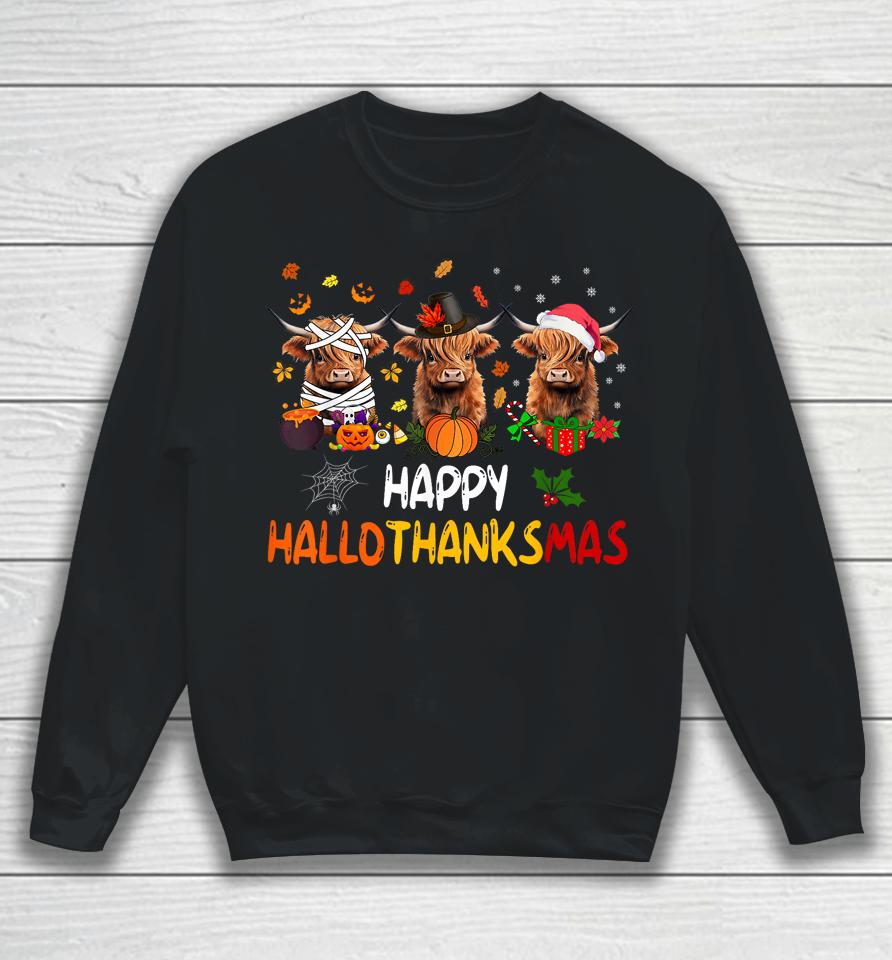 Happy Hallothanksmas Highland Cow Print Halloween Christmas Sweatshirt
