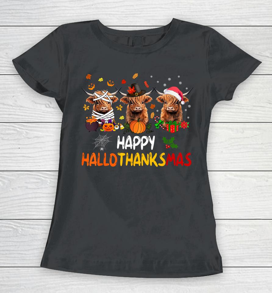 Happy Hallothanksmas Highland Cow Print Halloween Christmas Women T-Shirt