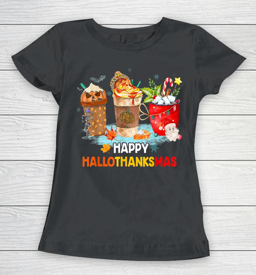Happy Hallothanksmas Spice Latte Witch Santa Hat Pumpkin Women T-Shirt