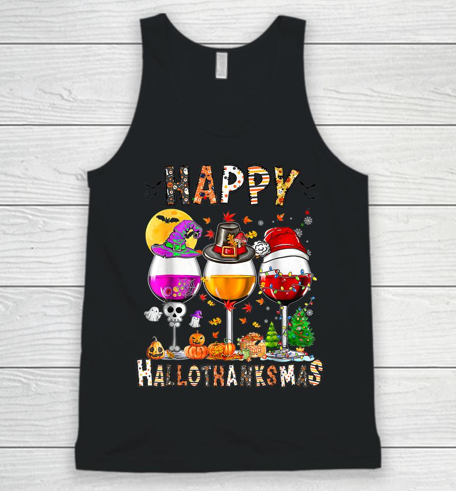 Happy Hallothanksmas Wine Glasses Halloween Thanksgiving Unisex Tank Top