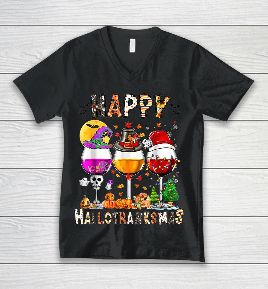 Happy Hallothanksmas Wine Glasses Halloween Thanksgiving Unisex V-Neck T-Shirt