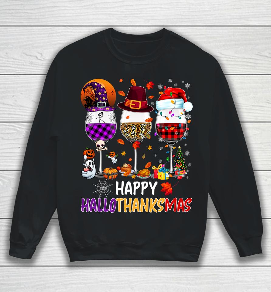 Happy Hallothanksmas Wine Glasses Witch Santa Hat Pumpkin Sweatshirt