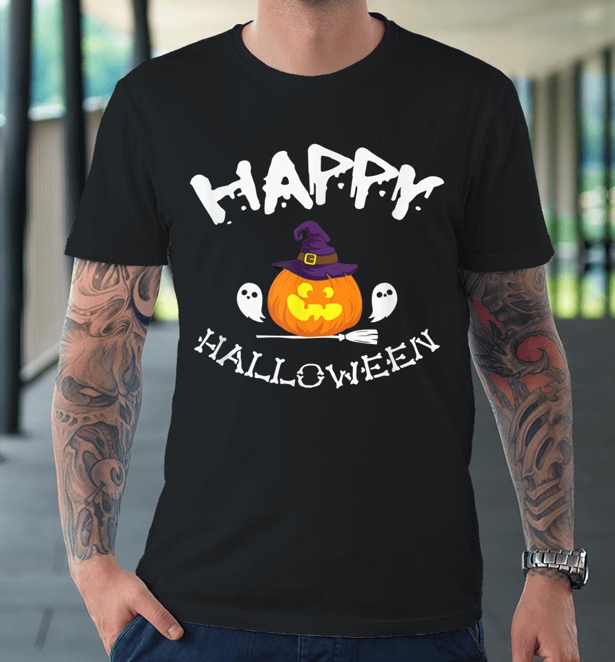 Happy Halloween Apparel Funny Pumpkin Gift Premium T-Shirt