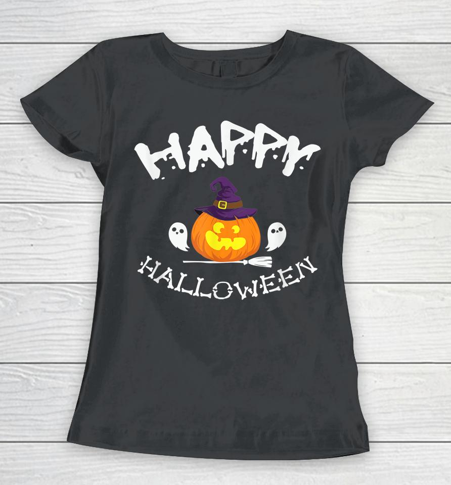 Happy Halloween Apparel Funny Pumpkin Gift Women T-Shirt