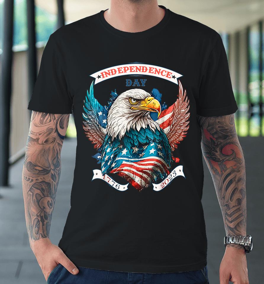 Happy Independence Day American Eagle &Amp; Usa Flag 4Th Of July Premium T-Shirt