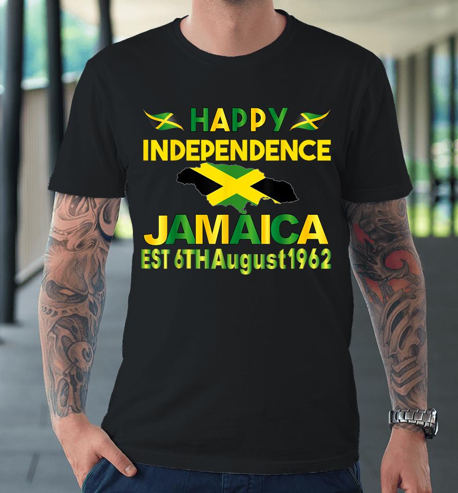 Happy Independence Jamaica Day Jamaican Flag 1962 Premium T-Shirt