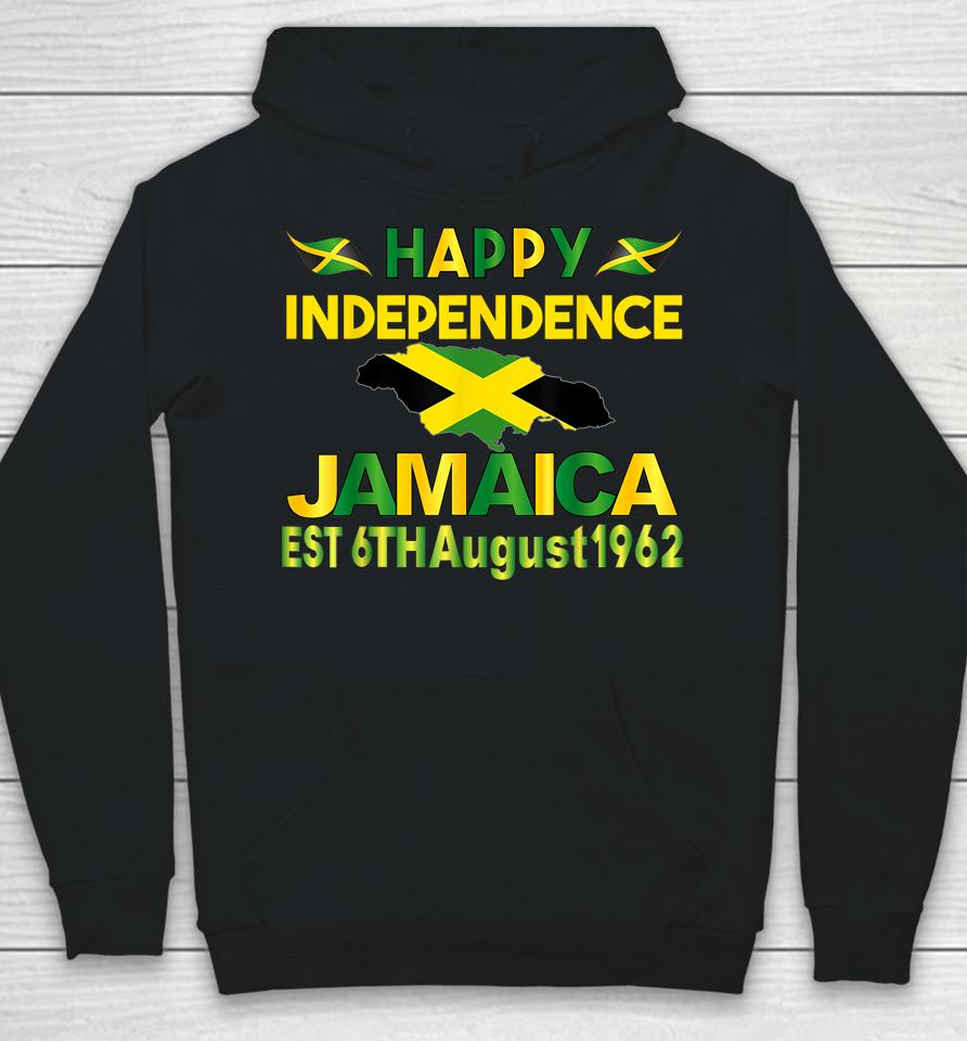 Happy Independence Jamaica Day Jamaican Flag 1962 Hoodie