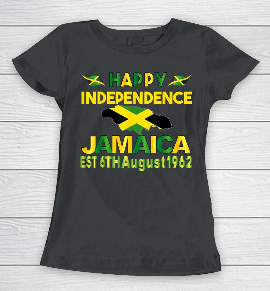 Happy Independence Jamaica Day Jamaican Flag 1962 Women T-Shirt