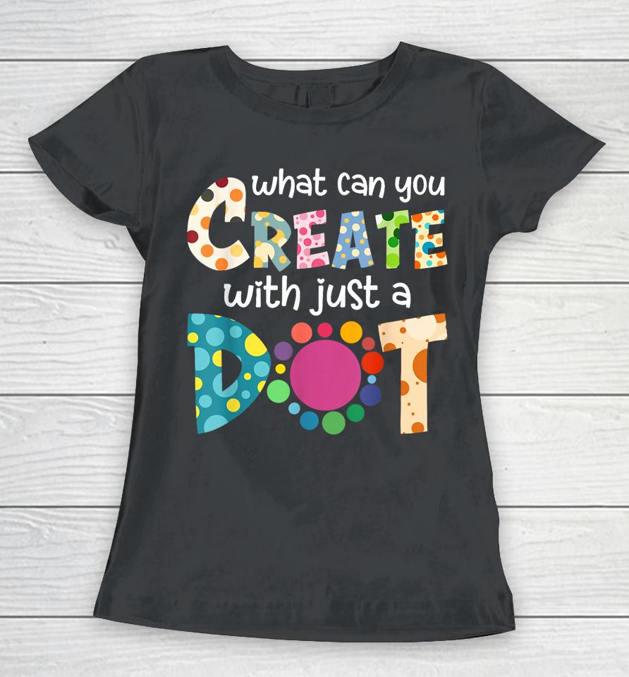 Happy International Dot Day Colorful Polka Dot Kids Dot Day Women T-Shirt