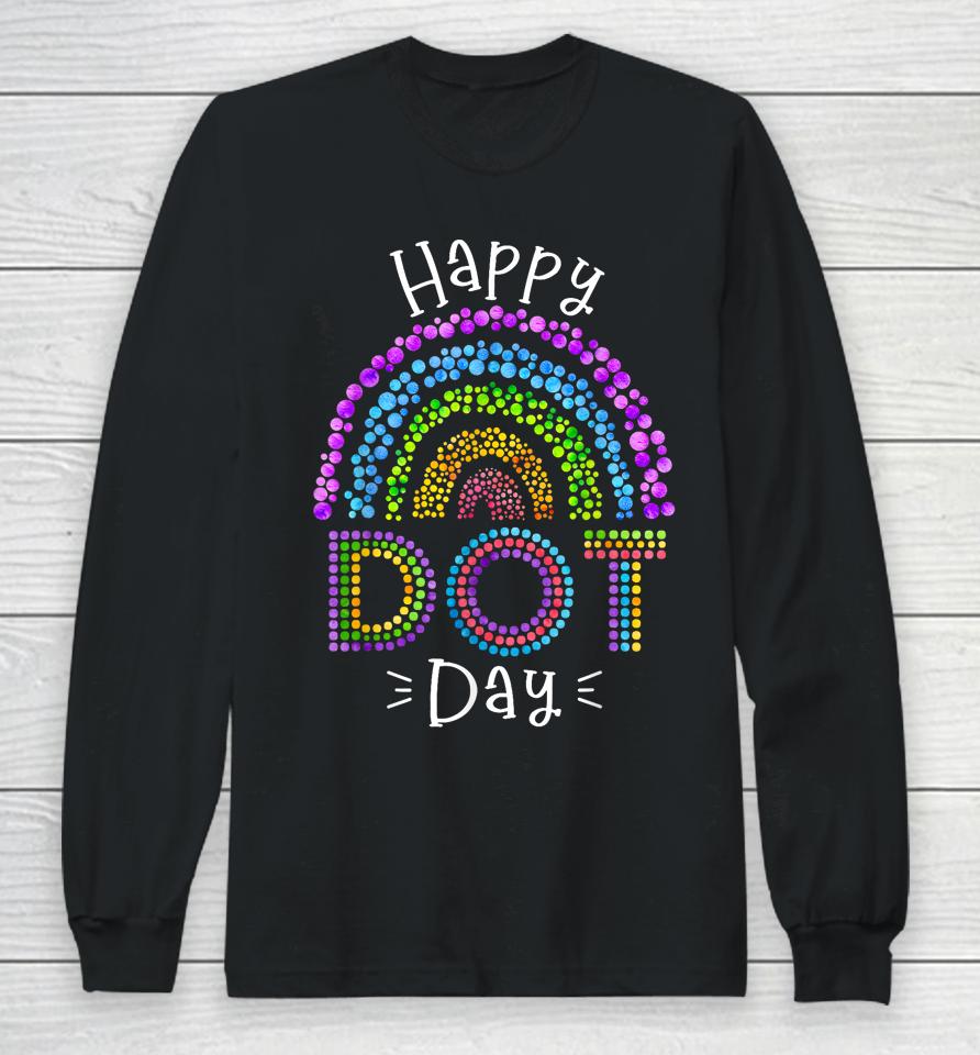 Happy International Dot Day Colorful Polka Dot Kids Dot Day Long Sleeve T-Shirt