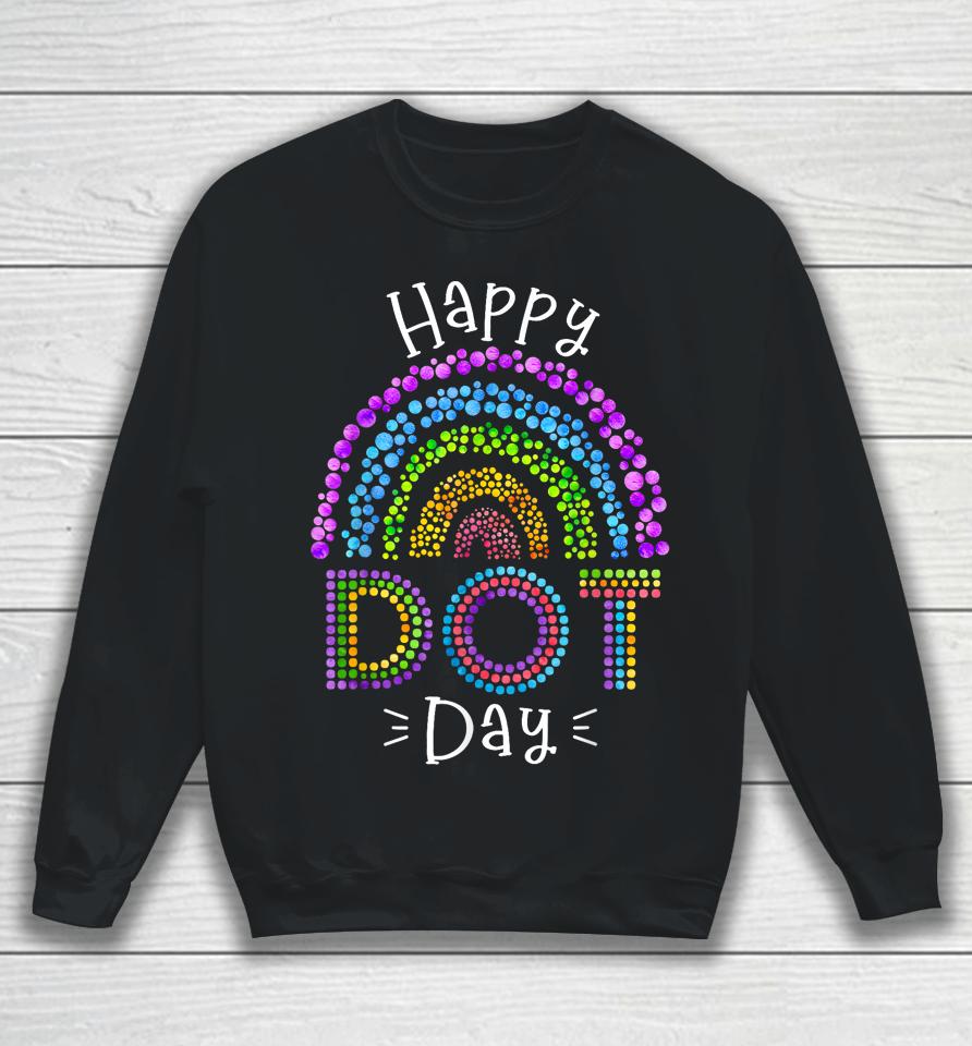 Happy International Dot Day Colorful Polka Dot Kids Dot Day Sweatshirt