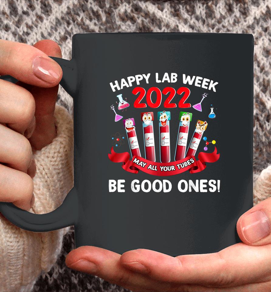 Happy Lab Week 2022 Lab Technician Gifts Coffee Mug