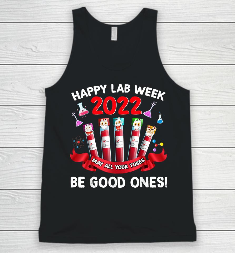Happy Lab Week 2022 Lab Technician Gifts Unisex Tank Top