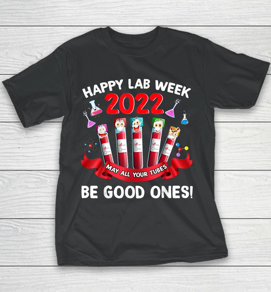 Happy Lab Week 2022 Lab Technician Gifts Youth T-Shirt