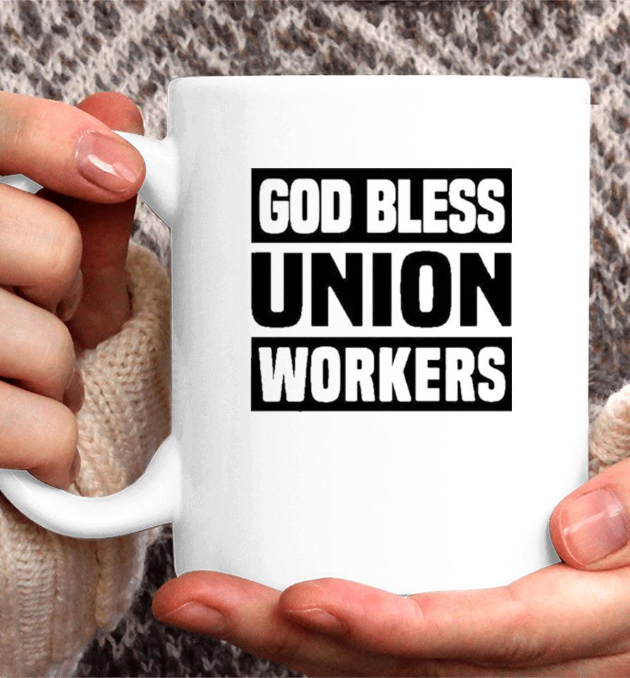 Happy Labor Day God Bless Union Worker Laborer Coffee Mug