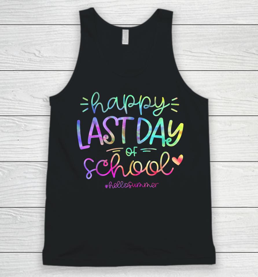 Happy Last Day Of School Hello Summer Students And Teachers Unisex Tank Top