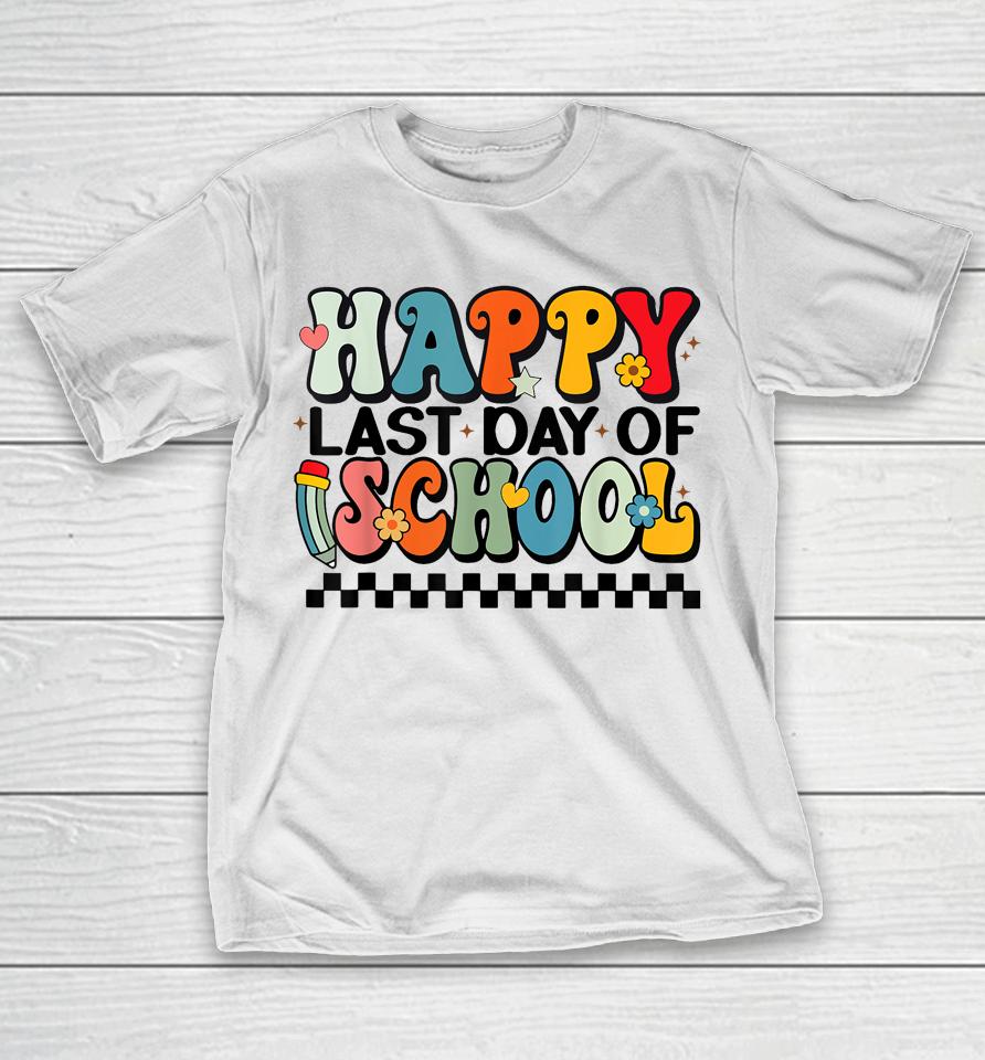 Happy Last Day Of School Last Day Of School Teacher Kids T-Shirt
