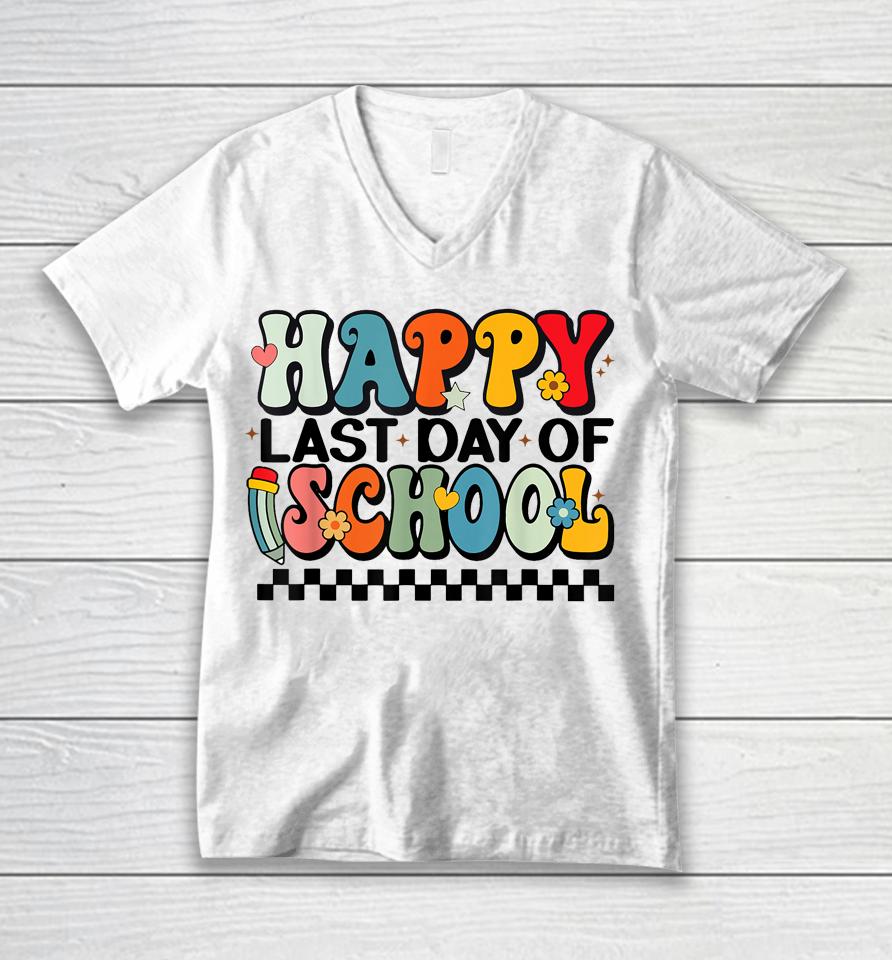 Happy Last Day Of School Last Day Of School Teacher Kids Unisex V-Neck T-Shirt
