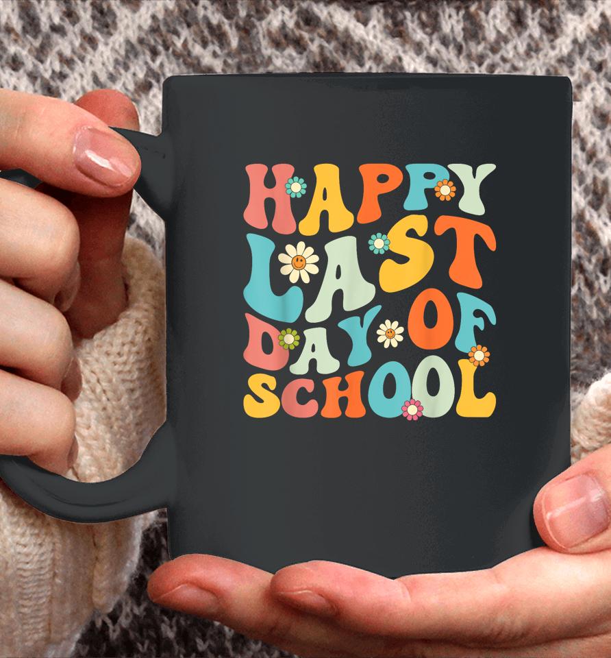 Happy Last Day Of School Teacher Kids Graduation Last Day Coffee Mug