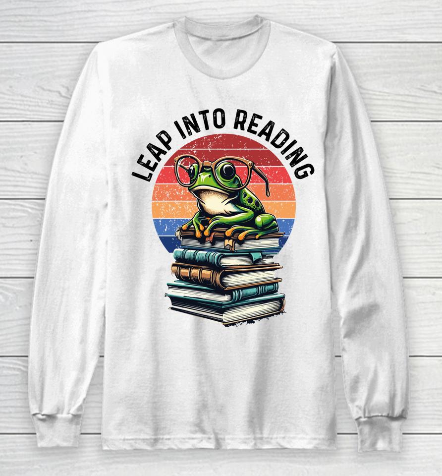 Happy Leap Day Teacher, Leap Into Reading Leap Day 2024 Long Sleeve T-Shirt