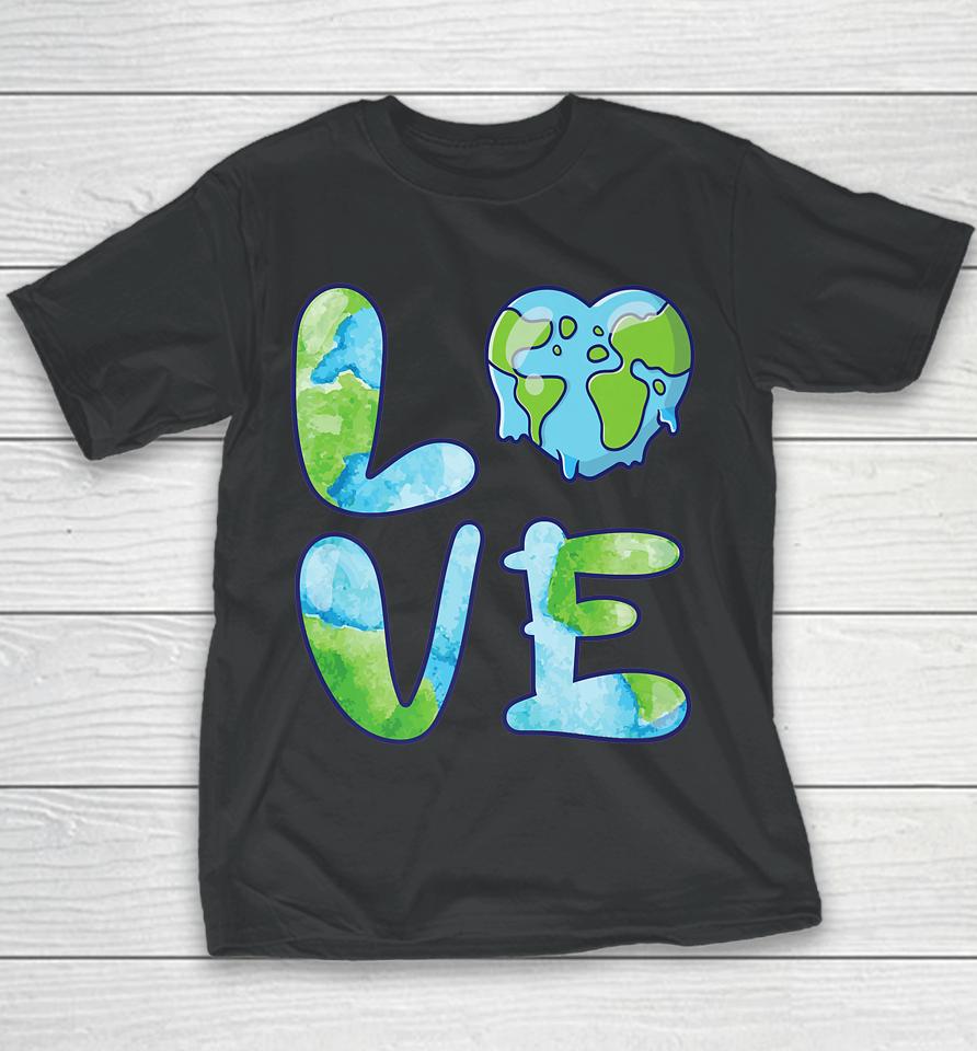 Happy Love Earth Day Youth T-Shirt