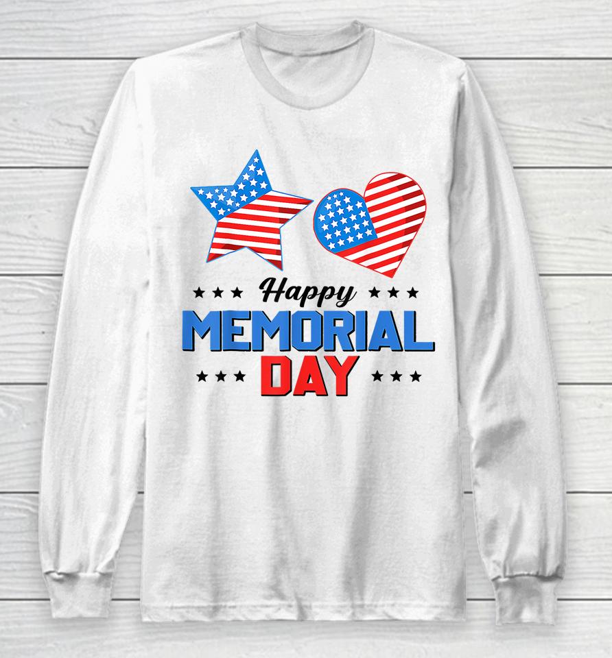Happy Memorial Day 4Th Of July American Flag Patriotic Long Sleeve T-Shirt