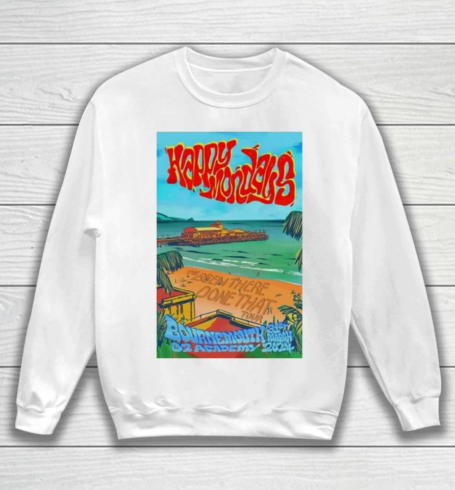 Happy Monday O2 Academy Bournemouth Event Poster March 31 2024 Poster Sweatshirt