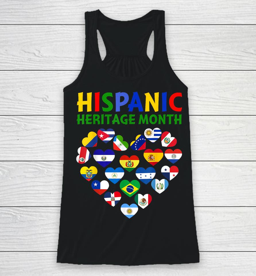 Happy National Hispanic Heritage Month All Countries Heart Racerback Tank