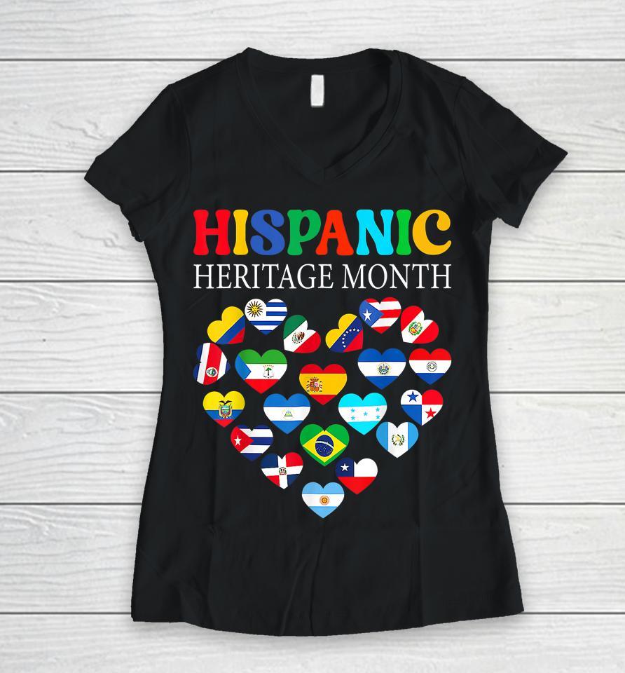 Happy National Hispanic Heritage Month All Countries Heart Women V-Neck T-Shirt