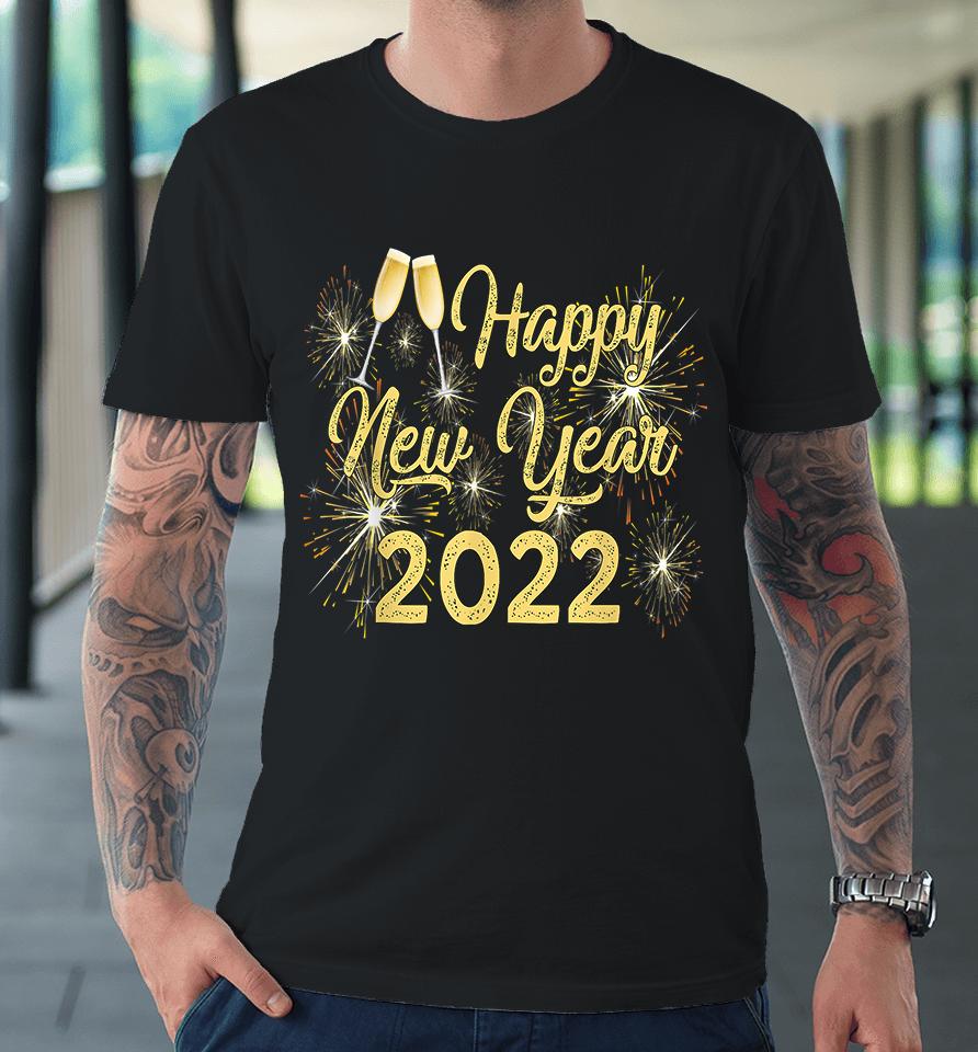 Happy New Year 2022 Premium T-Shirt