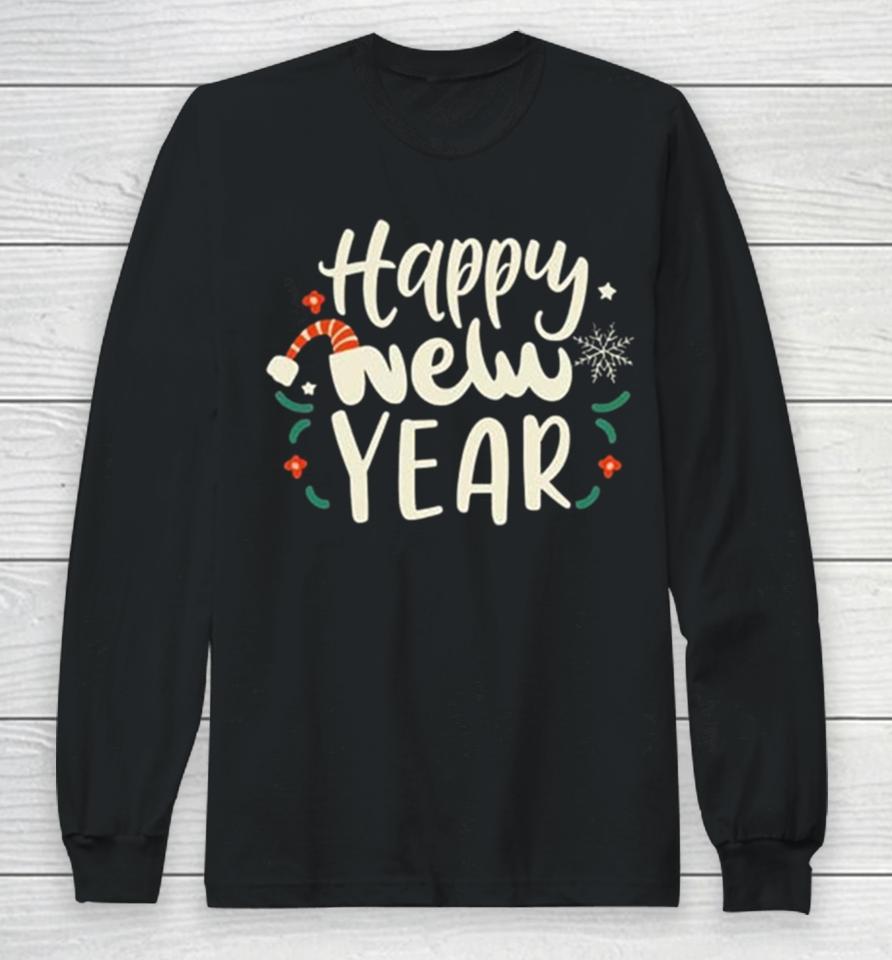Happy New Year For 2024 Long Sleeve T-Shirt