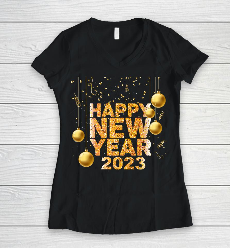 Happy New Year Shirt 2023 Funny New Years Eve Confetti Women V-Neck T-Shirt