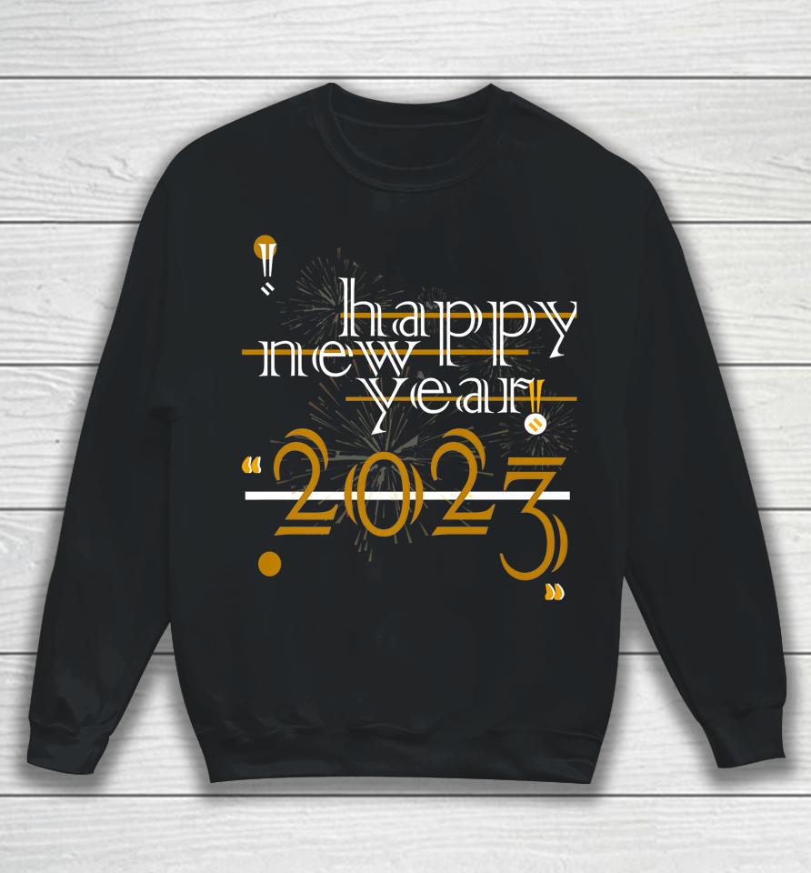 Happy New Years 2023 Party Supplies Sweatshirt