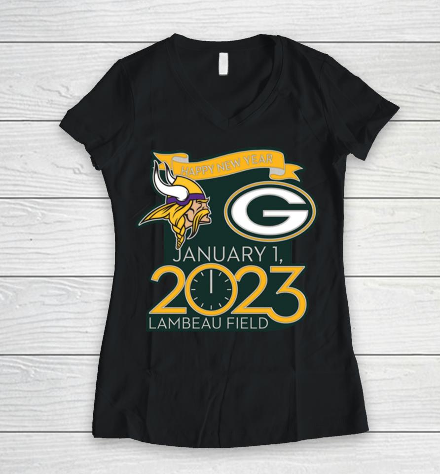 Happy New Years Packers Vs Vikings Jan 1 2023 Lambeau Field Gameday Women V-Neck T-Shirt