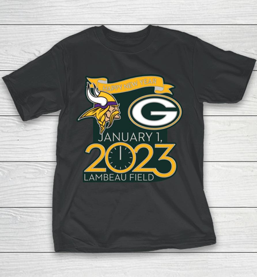 Happy New Years Packers Vs Vikings Jan 1 2023 Lambeau Field Gameday Youth T-Shirt