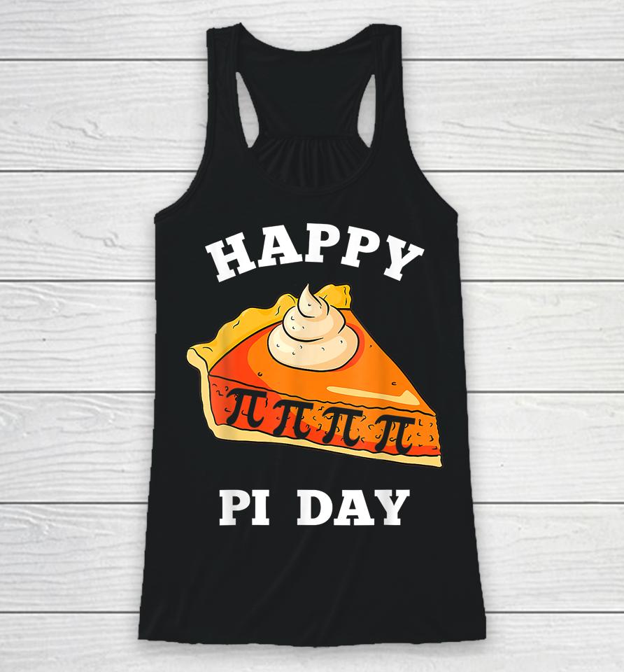 Happy Pi Day 3 14 Funny Math Womens Teachers Racerback Tank