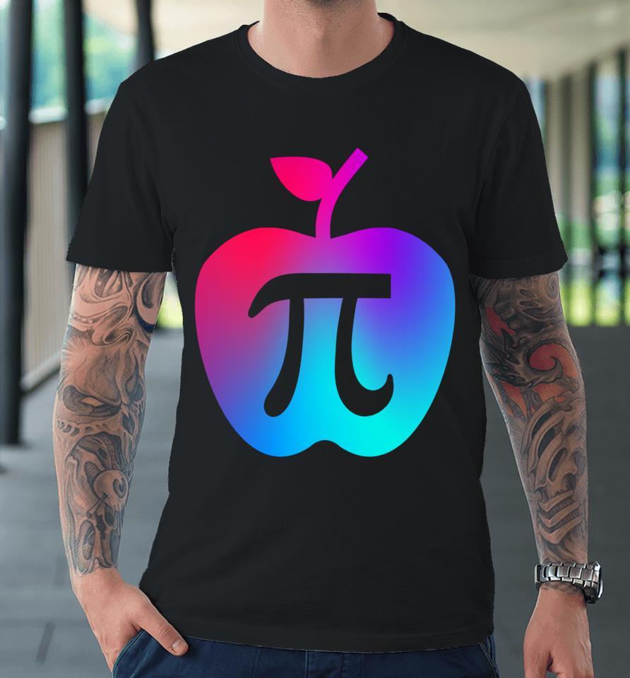 Happy Pi Day Apple Pi Premium T-Shirt