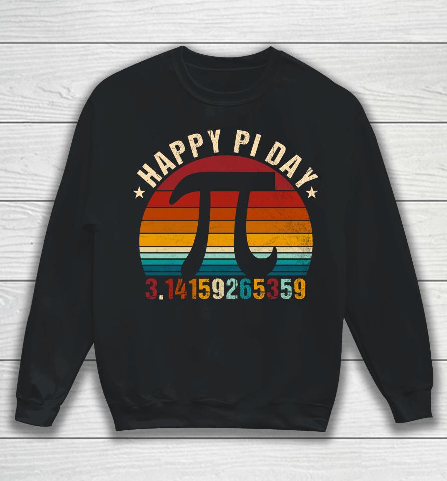 Happy Pi Day Mathematic Math Teacher Vintage Sweatshirt