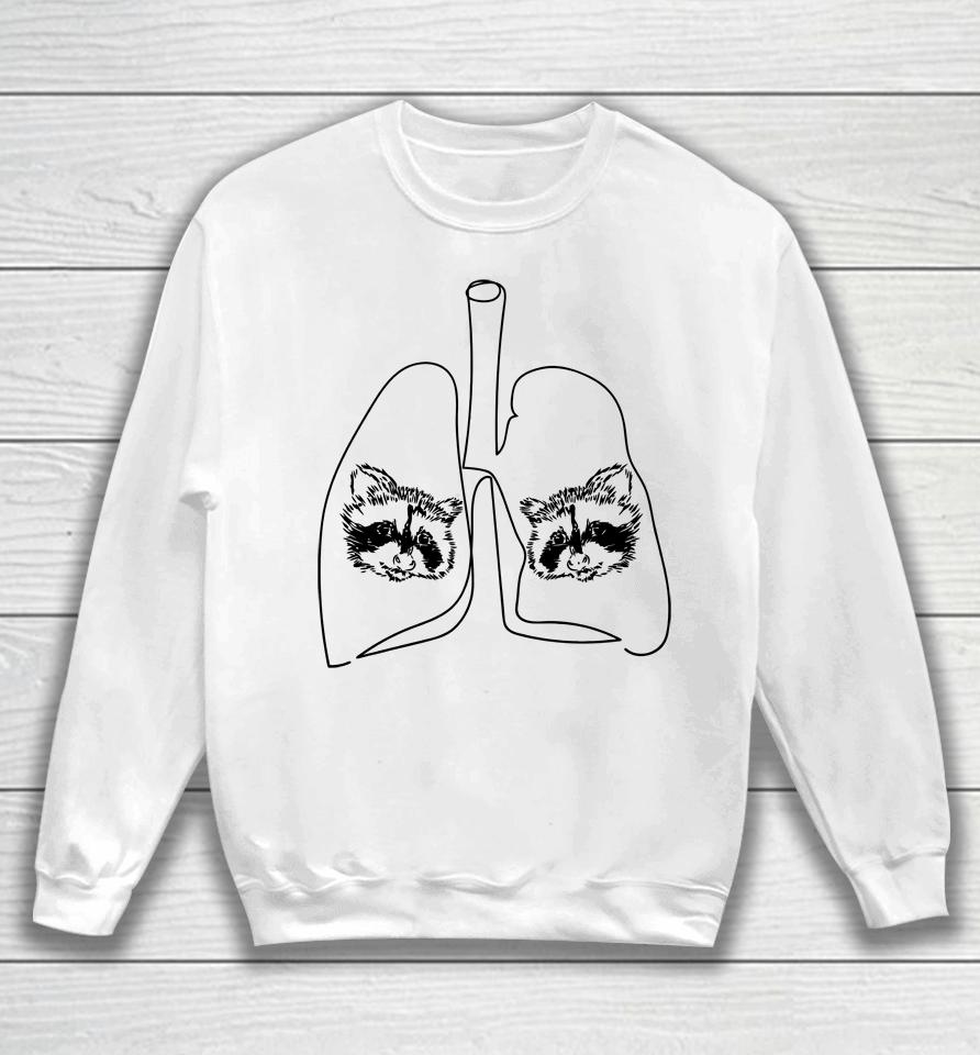 Happy Raccoon Club My Lungs Sweatshirt