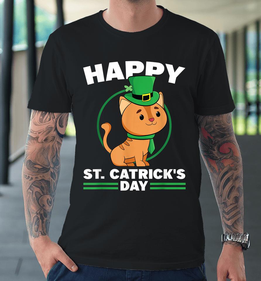 Happy St Catrick's Day St Patrick's Day Kitten Cat Premium T-Shirt