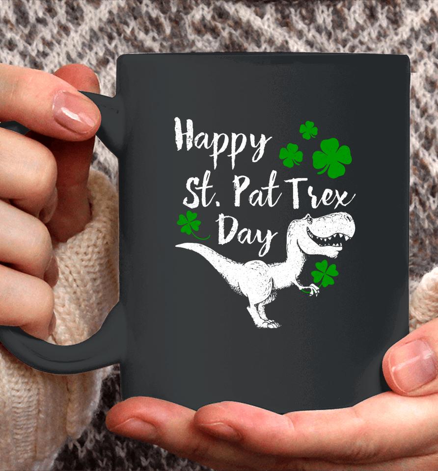 Happy St Pat T-Rex Day Dinosaur St Patrick's Day Coffee Mug