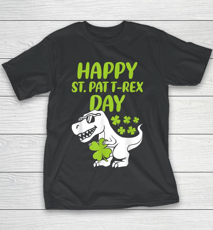 Happy St Pat Trex Day Dino Boys St Patrick's Day Youth T-Shirt